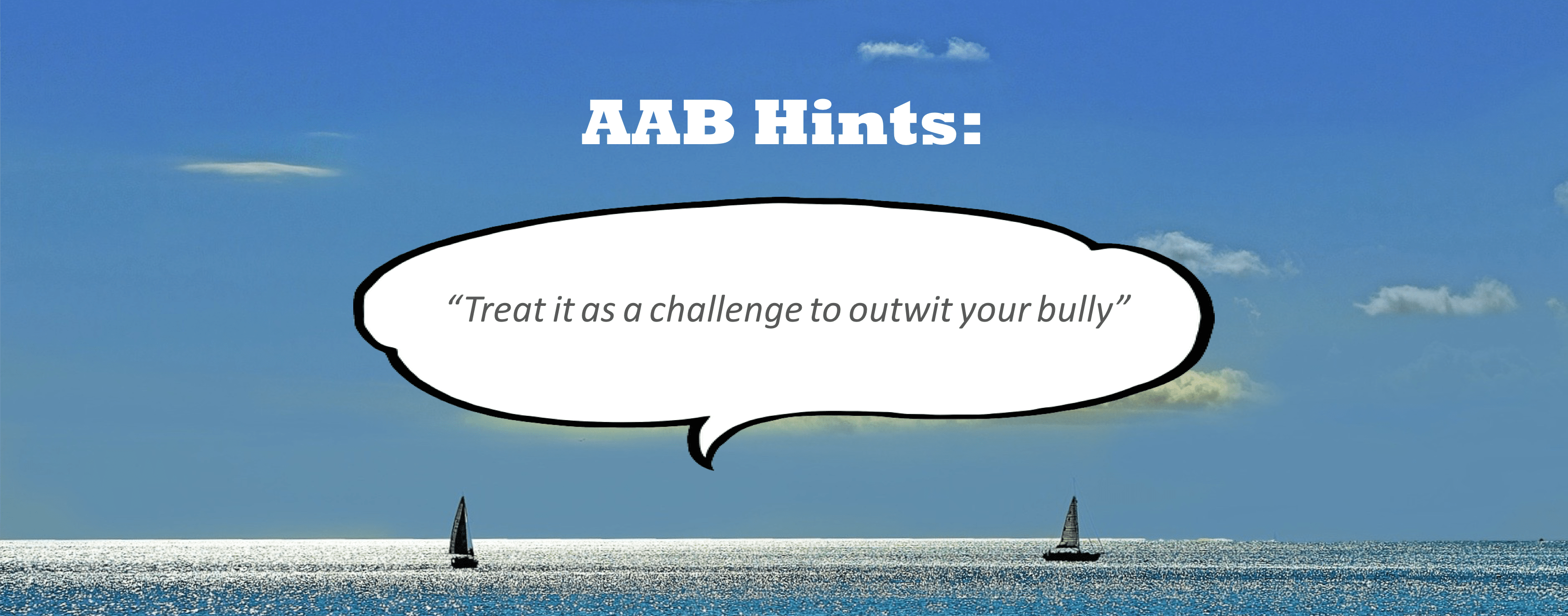 Tip for outsmarting bullies with calm and clever replies